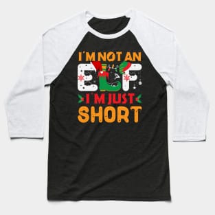 I’M NOT AN ELF Family Christmas PJ Matching Men Women Kids Baseball T-Shirt